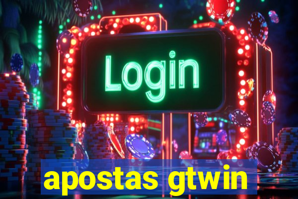 apostas gtwin